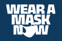  Wear A Mask Now Rabatt